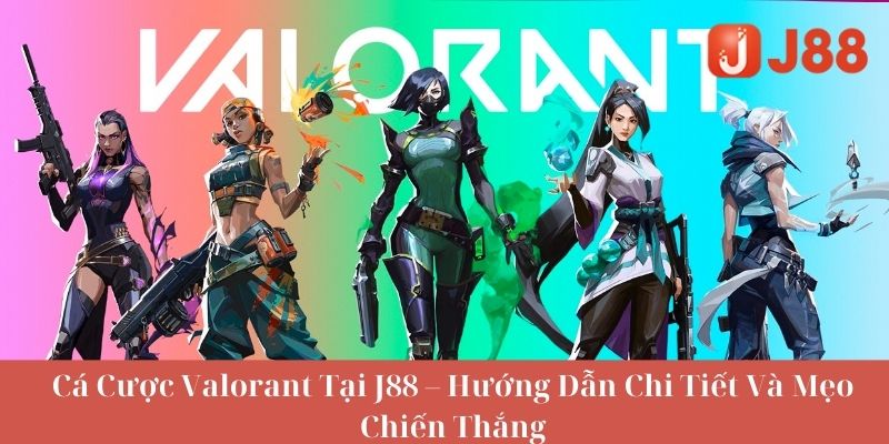 Giới Thiệu Về Valorant 